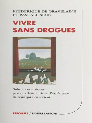 cover image of Vivre sans drogues